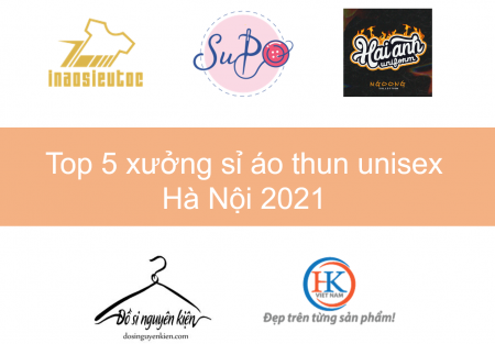 Top 5 xưởng sỉ áo thun unisex Hà Nội  mới nhất 2023